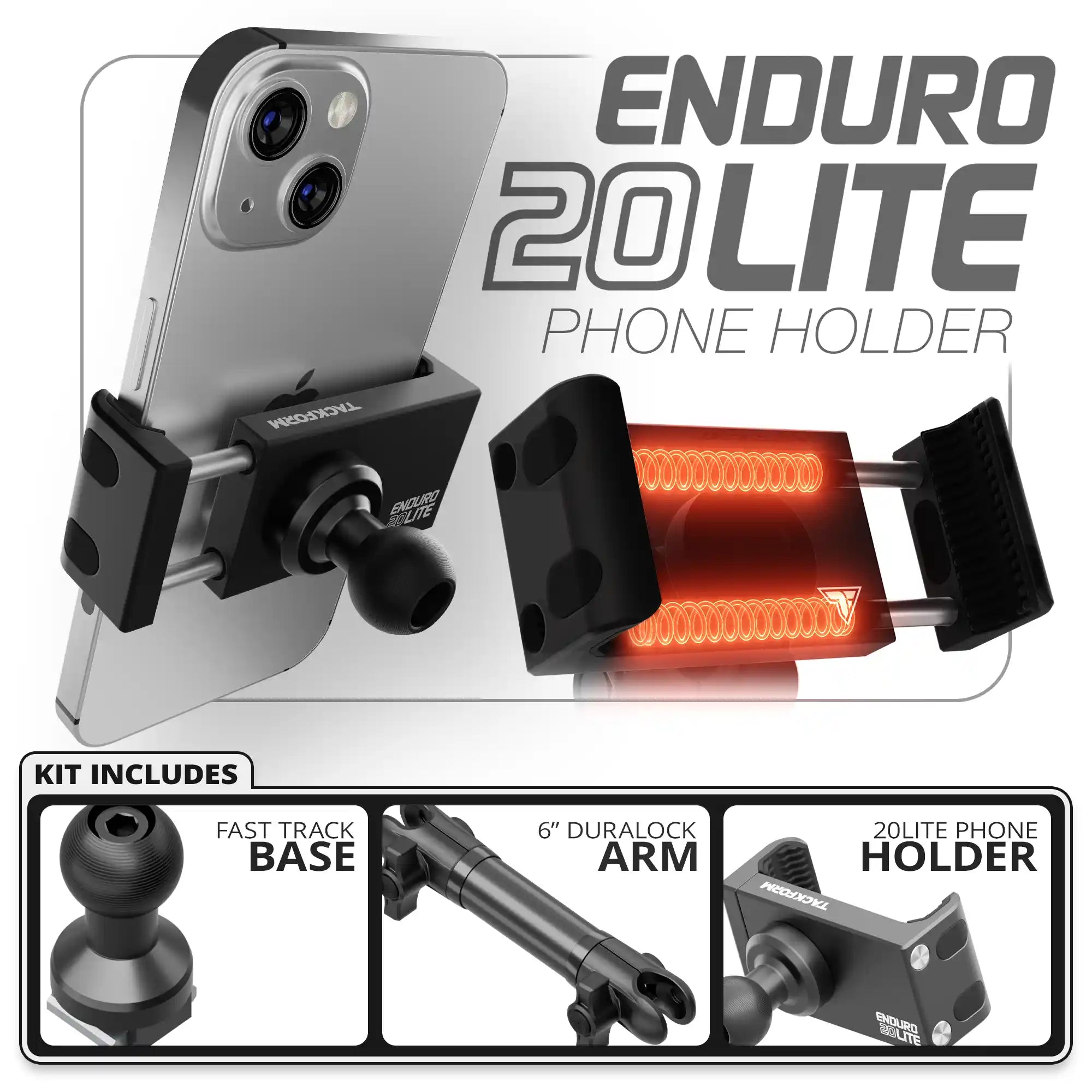 20LITE Phone Holder | Fast Track Base | 6" DuraLock Arm