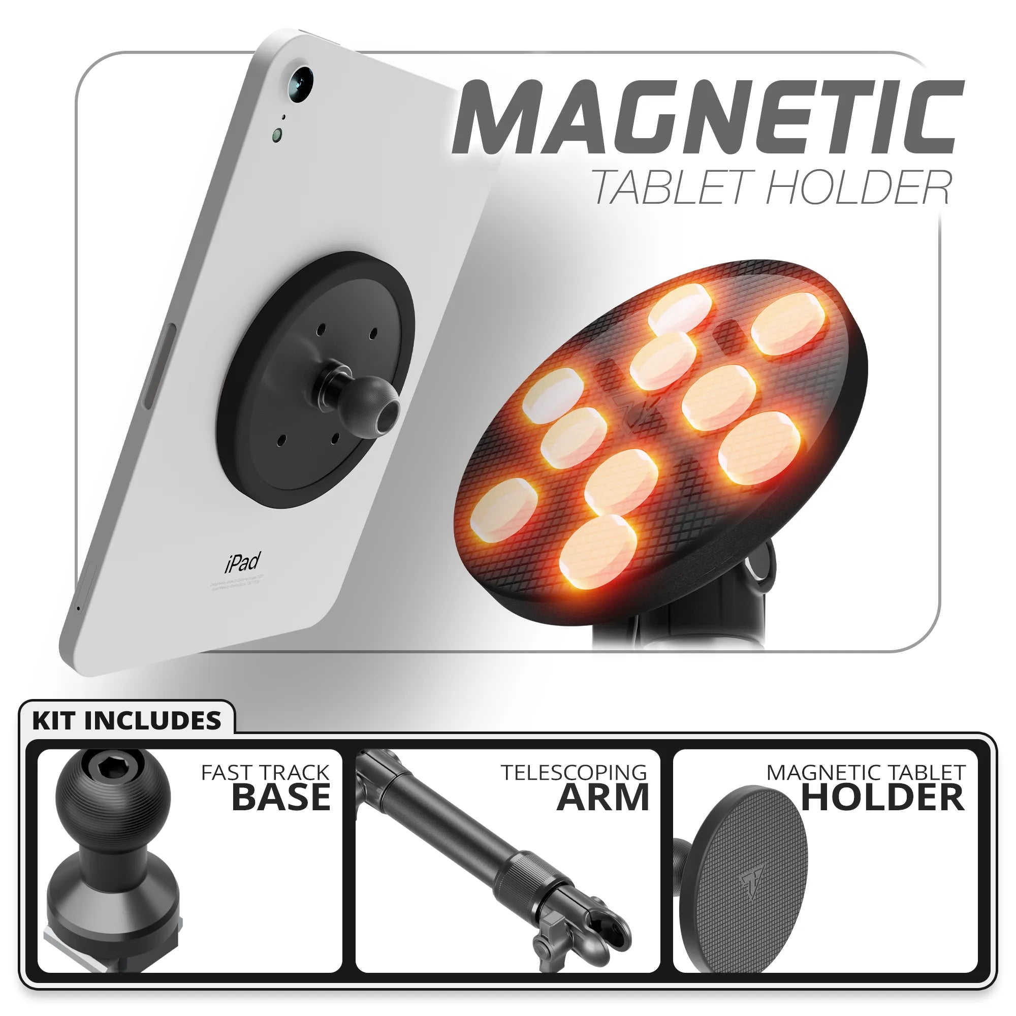 Magnetic Tablet Holder | TRAXX™ - Fast Track Base | 7.5" - 9.25" Telescoping Arm